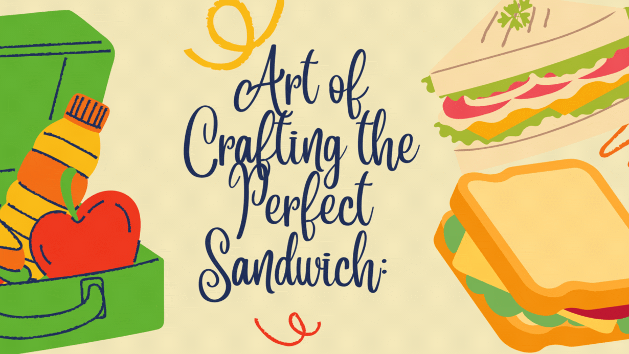 Art of Crafting The Perfect Sandwich With Fresh Ingredients & Bold Flavours