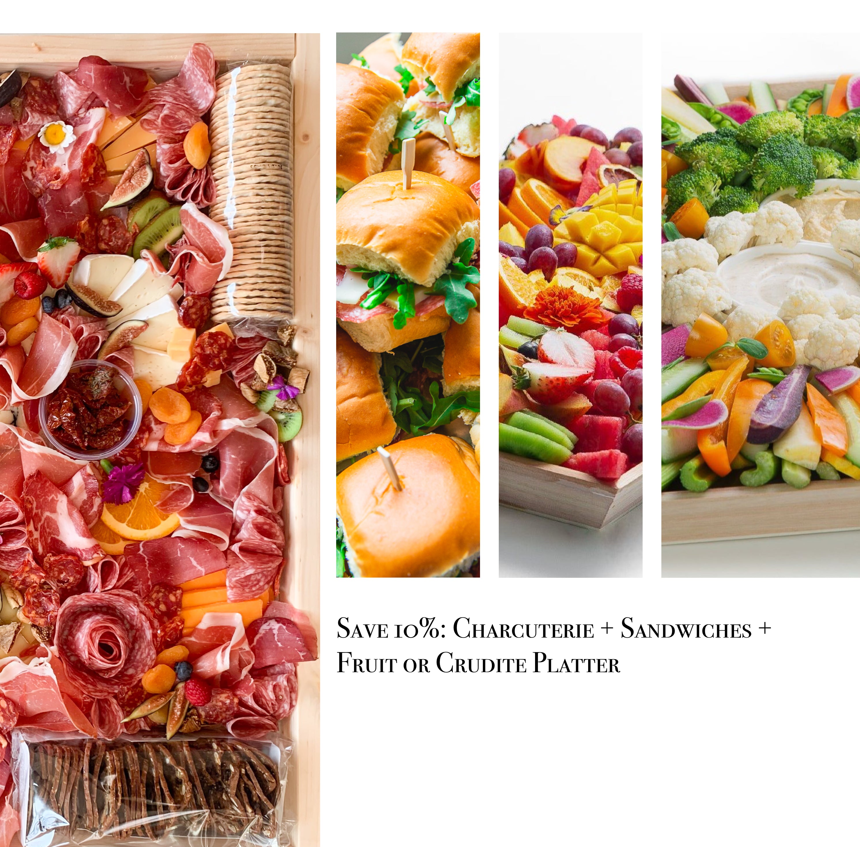 Save 10%: 50-60 Guests Charcuterie + Sandwiches + Fruit and Crudités Platter Bundle